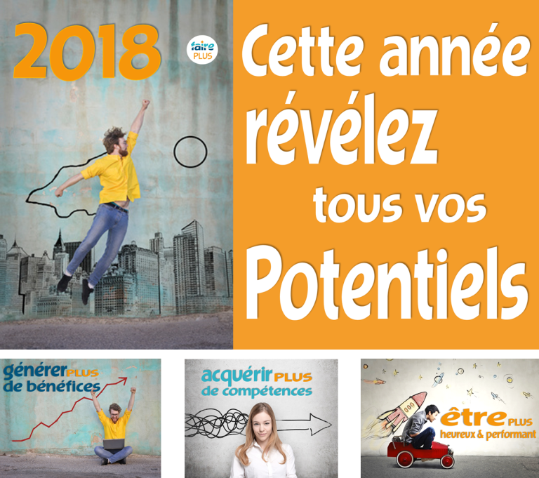 En 2018, que vive votre Potentiel !